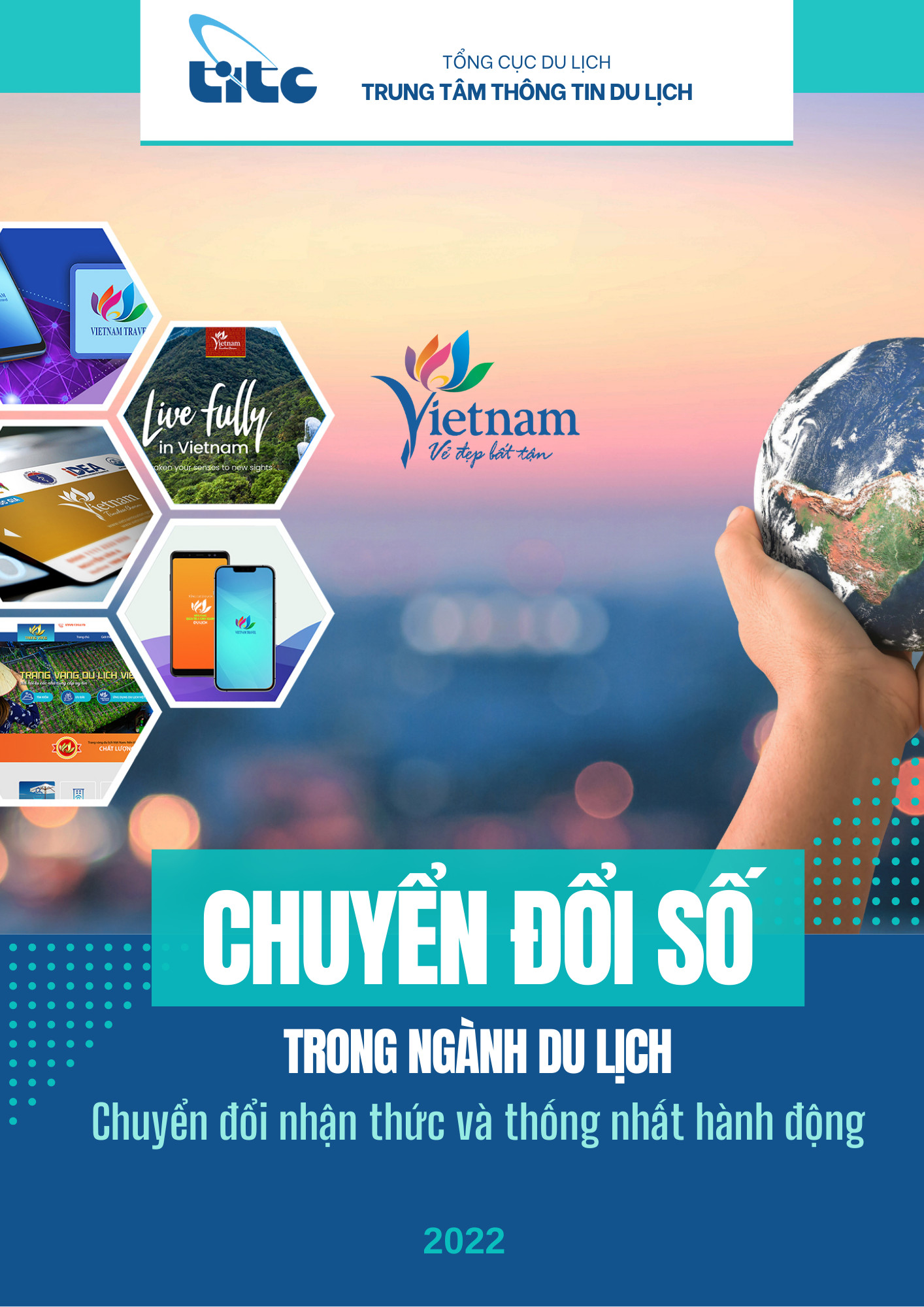 Lần đầu tiên có tài liệu Hướng dẫn Chuyển đổi số trong ngành Du lịch